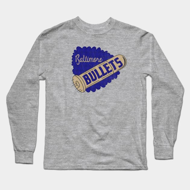 Defunct - Baltimore Bullets Basketball Long Sleeve T-Shirt by LocalZonly